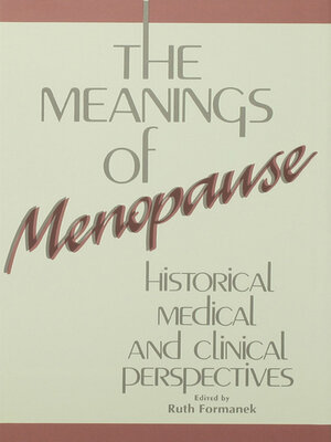 cover image of The Meanings of Menopause